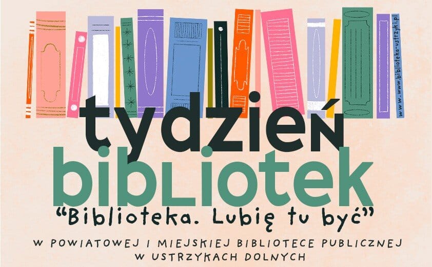 Tydzień Bibliotek w Ustrzykach Dolnych