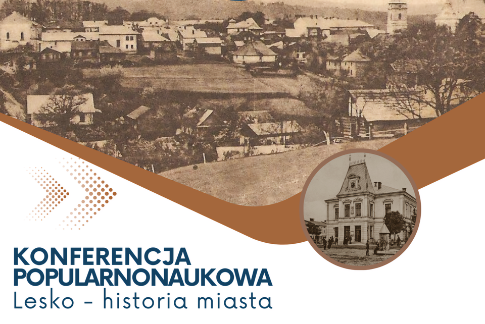 Konferencja popularnonaukowa o historii Leska i regionu