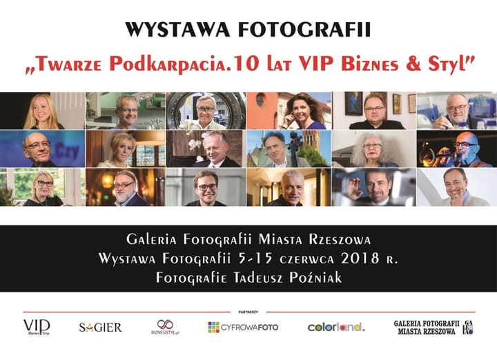 „Twarze Podkarpacia. 10 lat VIP Biznes&Styl” w Galerii Fotografii Miasta Rzeszowa