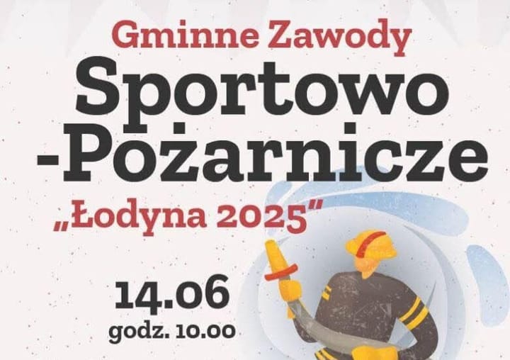 Gminne Zawody Sportowo-Pożarnicze w Łodynie